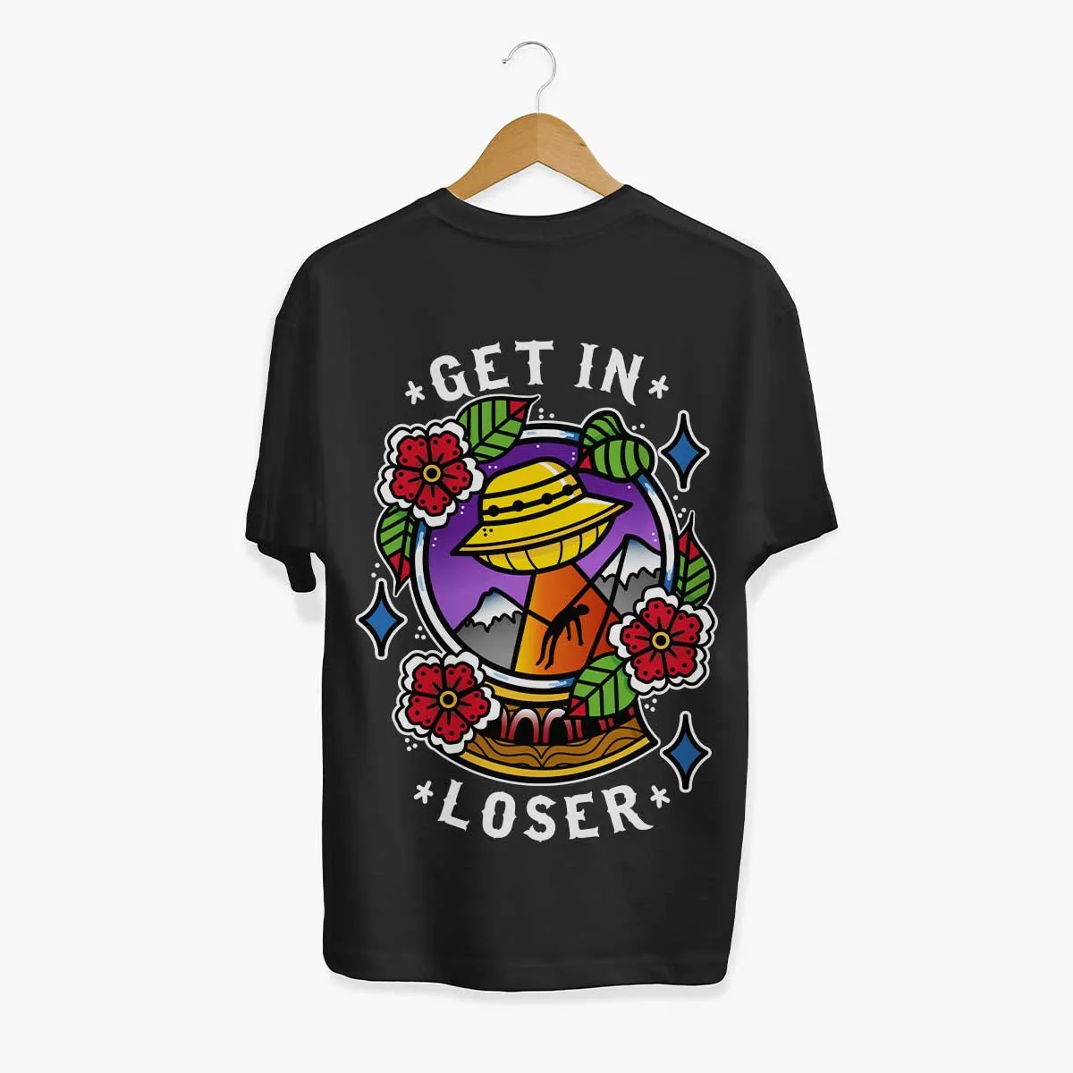 Get In Loser T-Shirt (Unisex)