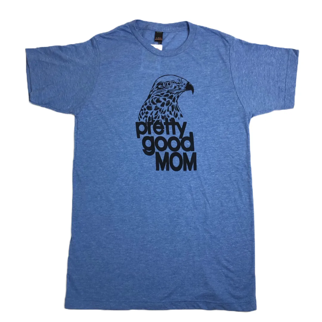 Pretty Good Mom T-shirt - Baby Blue