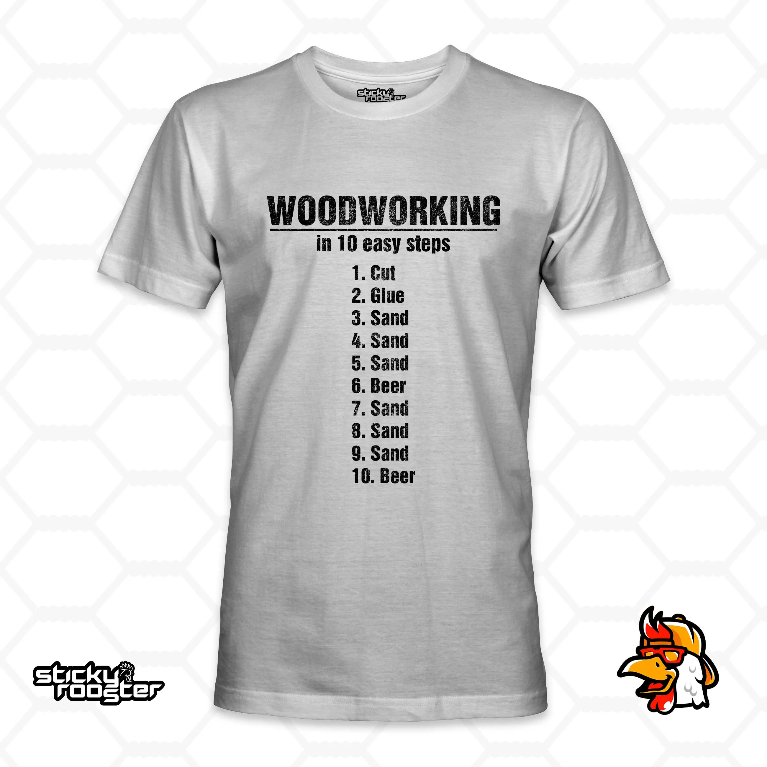 Woodworking In 10 Easy Steps shirt