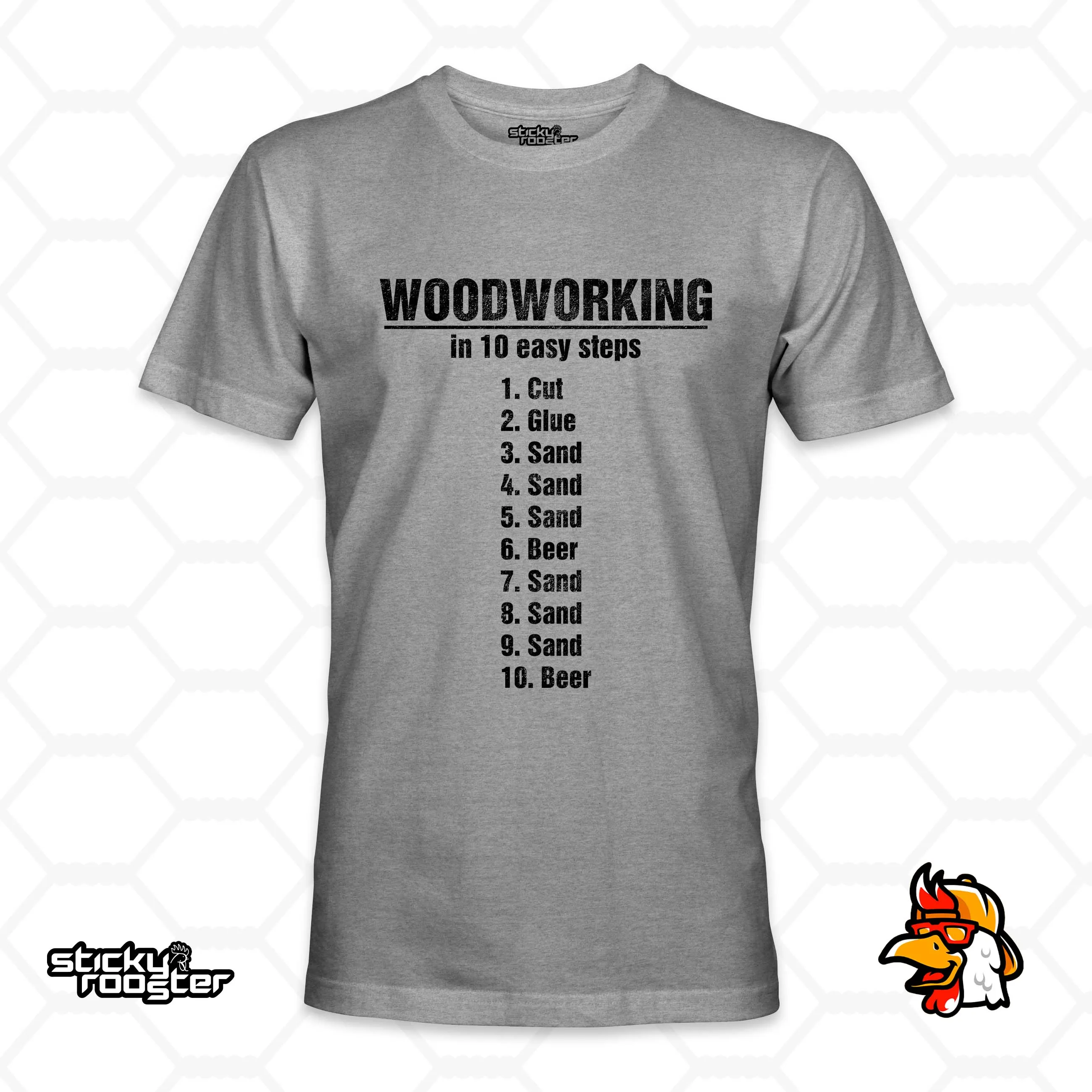 Woodworking In 10 Easy Steps shirt